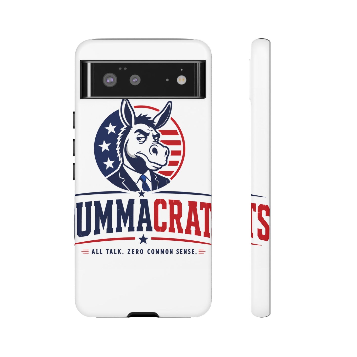 Phone Case — 'DemmaCrat' Political Donkey Design, Patriotic Anti-Democrat Graphic