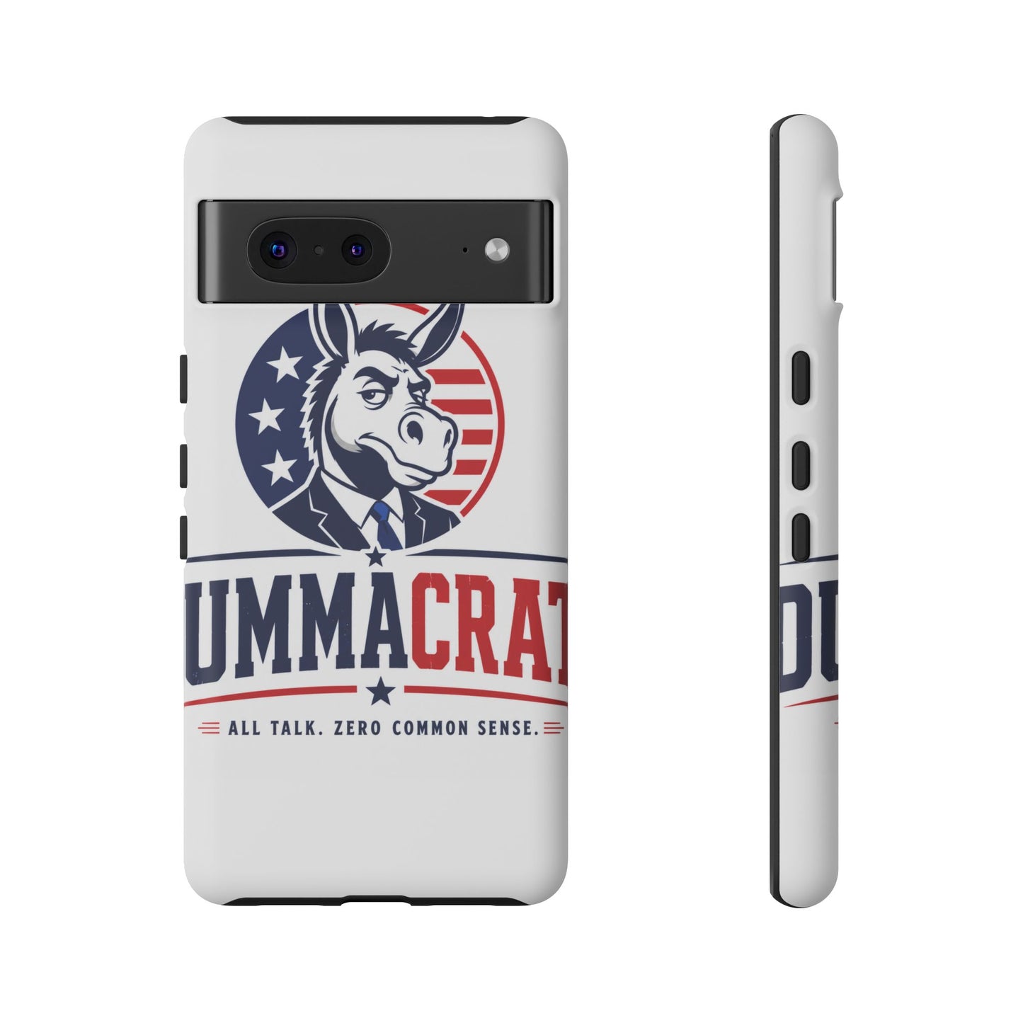 Phone Case — 'DemmaCrat' Political Donkey Design, Patriotic Anti-Democrat Graphic