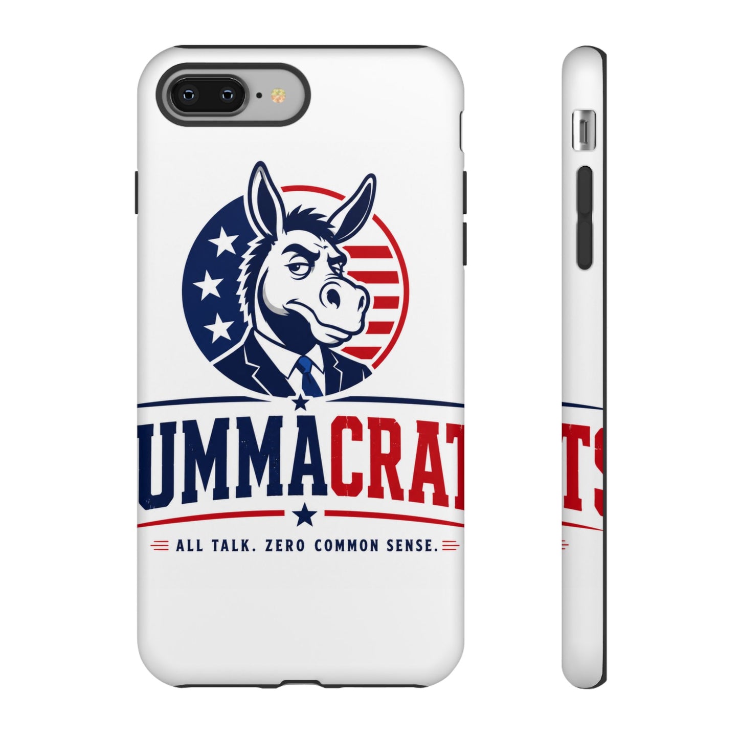 Phone Case — 'DemmaCrat' Political Donkey Design, Patriotic Anti-Democrat Graphic