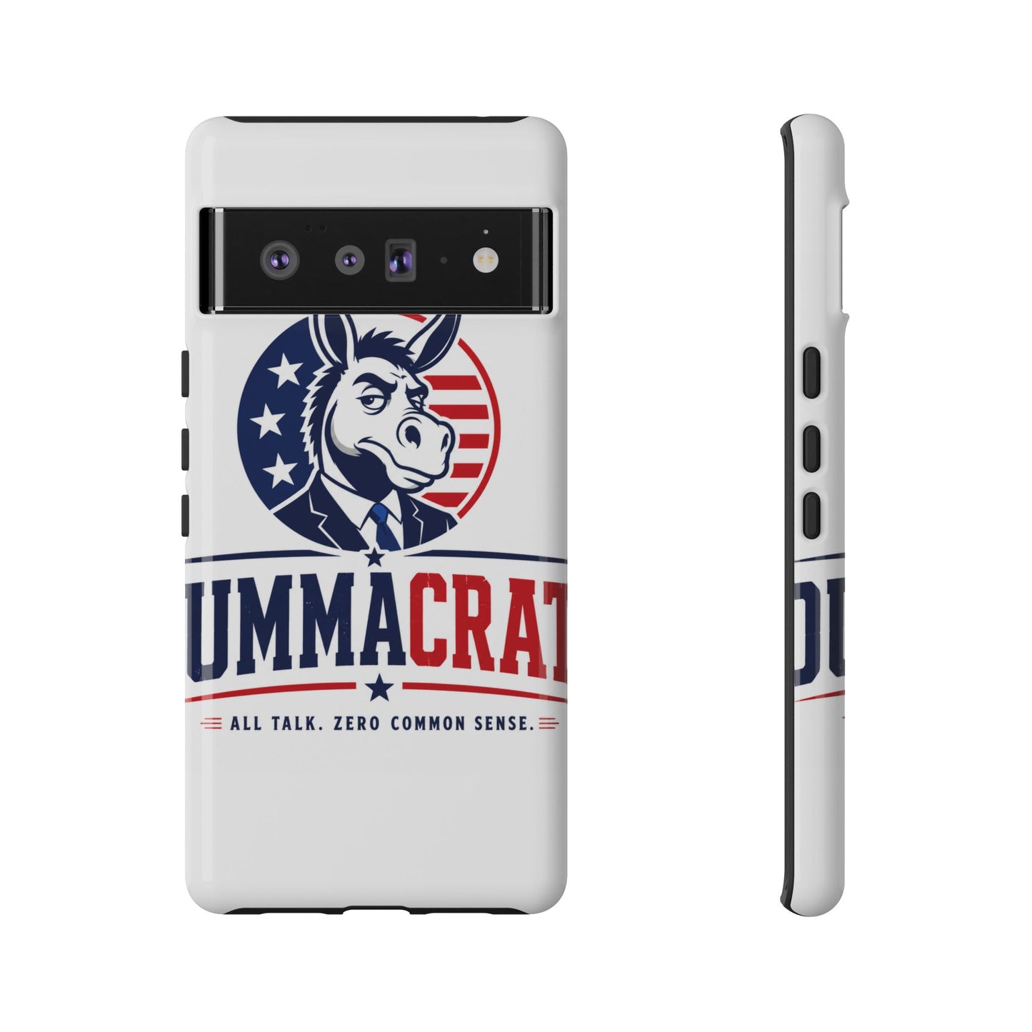 Phone Case — 'DemmaCrat' Political Donkey Design, Patriotic Anti-Democrat Graphic