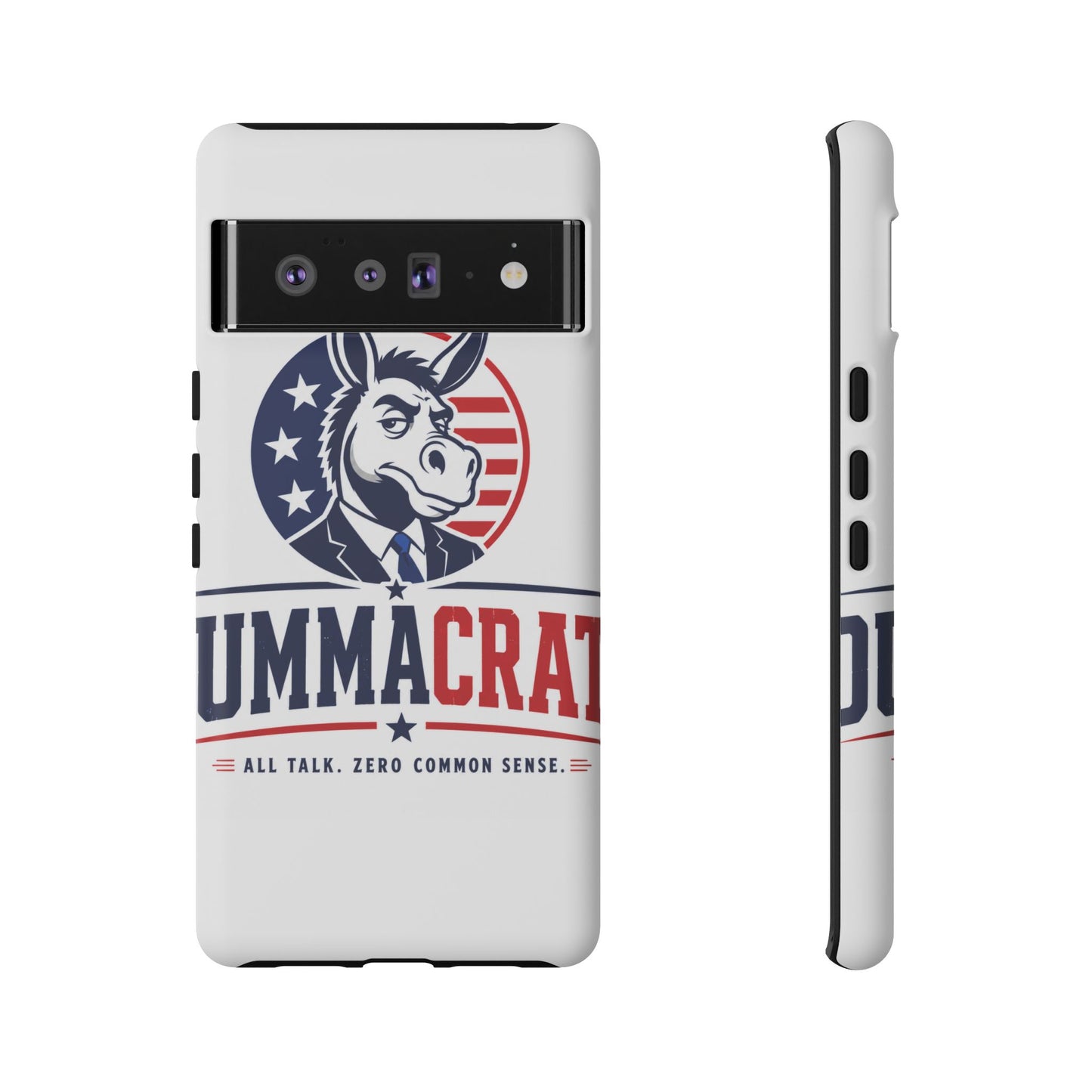 Phone Case — 'DemmaCrat' Political Donkey Design, Patriotic Anti-Democrat Graphic