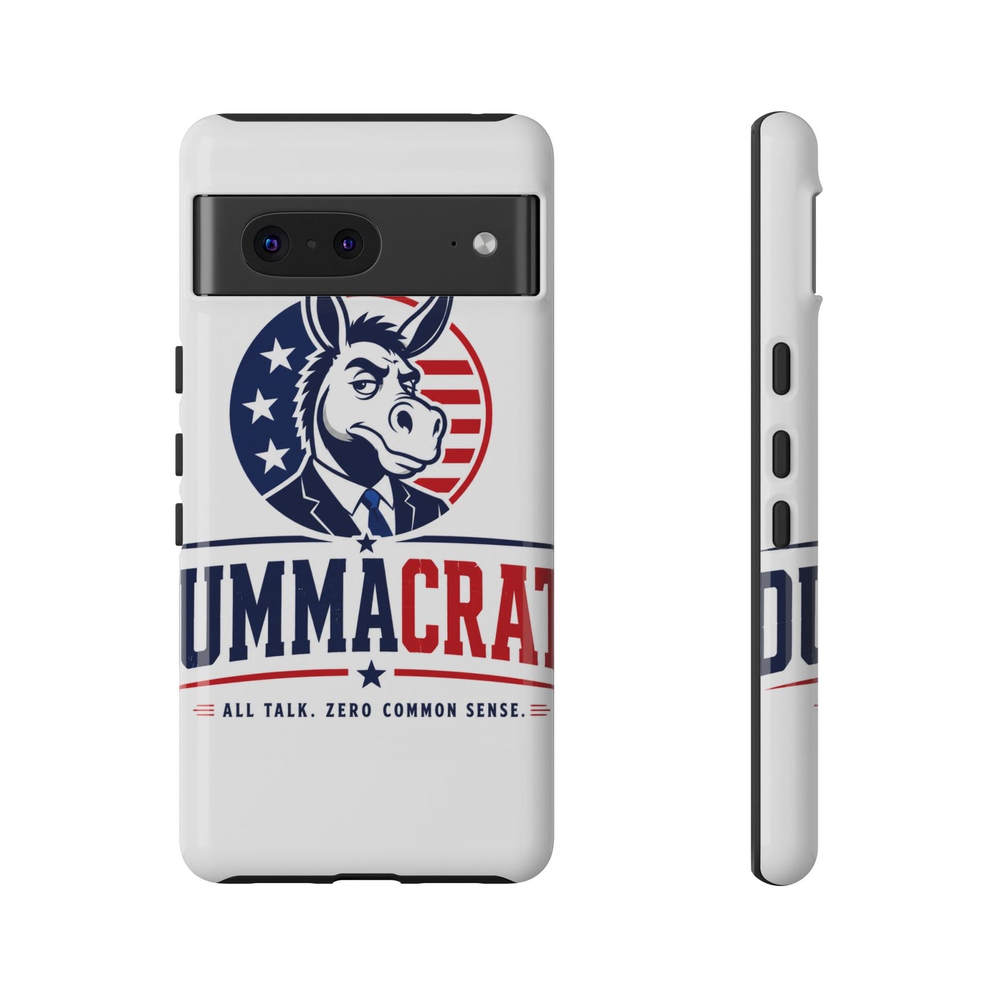 Phone Case — 'DemmaCrat' Political Donkey Design, Patriotic Anti-Democrat Graphic