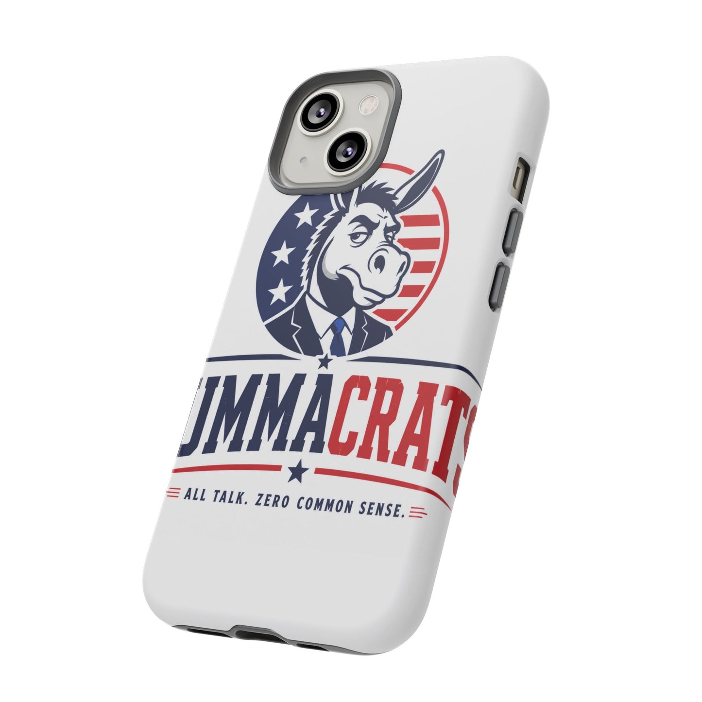 Phone Case — 'DemmaCrat' Political Donkey Design, Patriotic Anti-Democrat Graphic