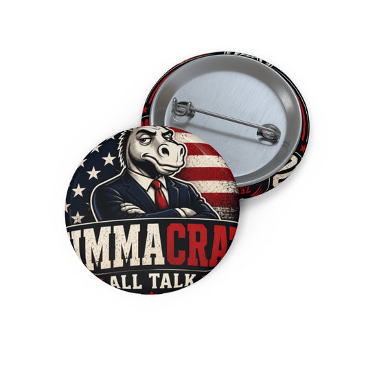 Politics Pig Pin Button — "Imma Craz" Patriotic Humor Badge