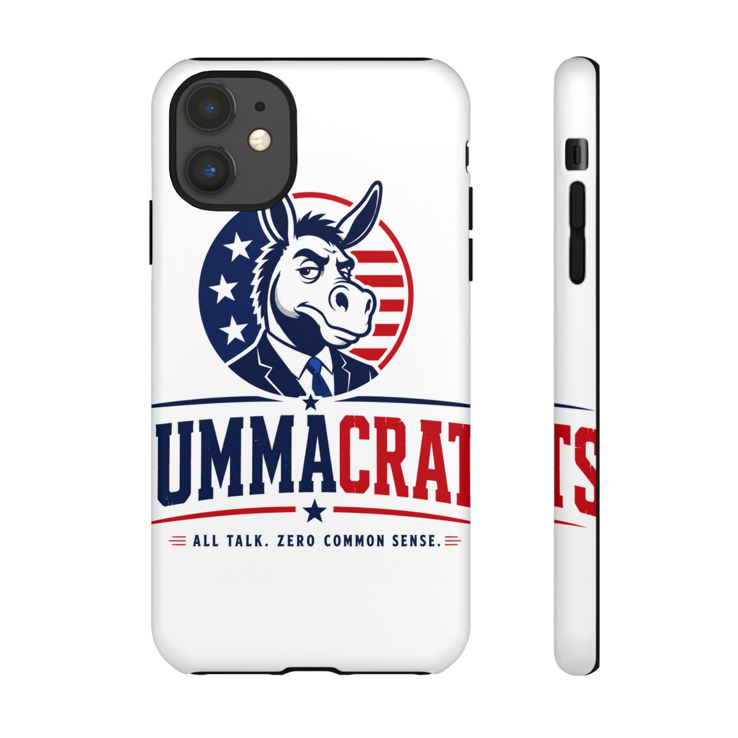 Phone Case — 'DemmaCrat' Political Donkey Design, Patriotic Anti-Democrat Graphic