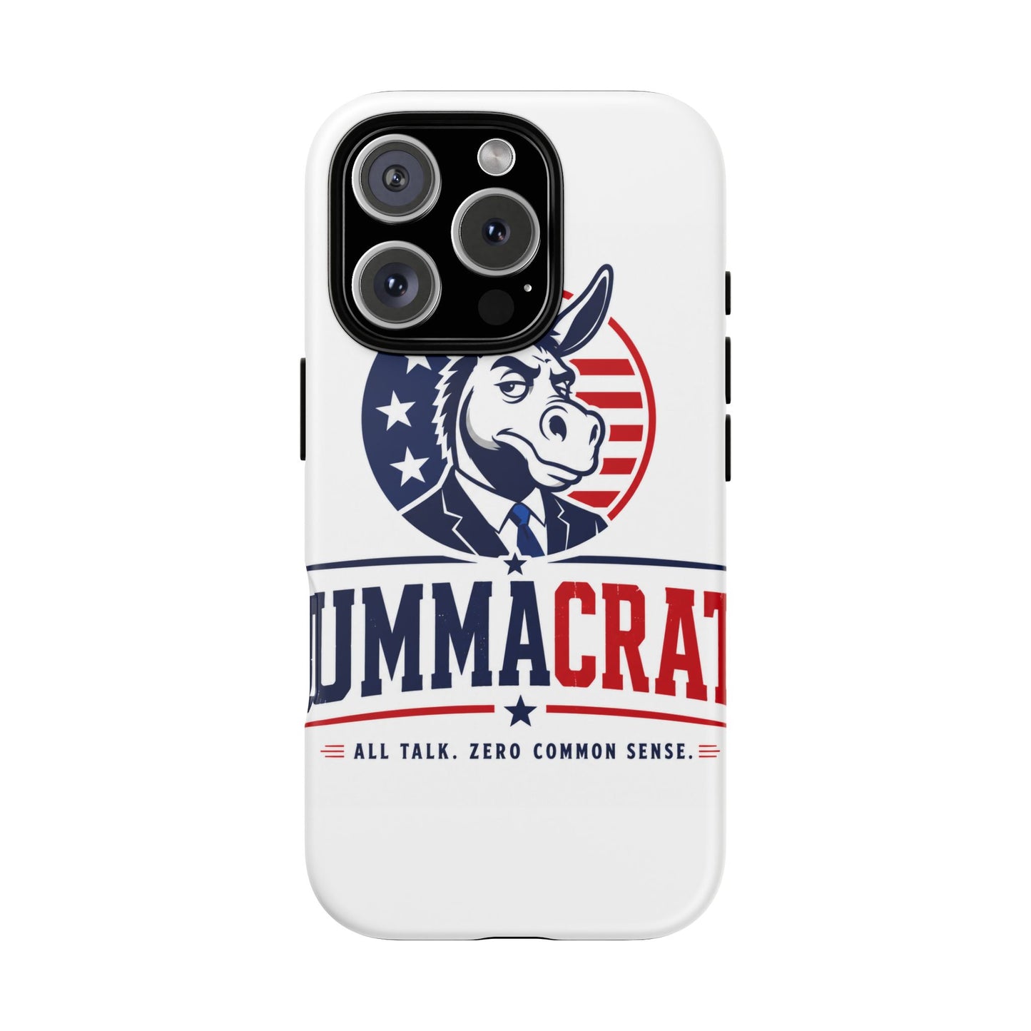 Phone Case — 'DemmaCrat' Political Donkey Design, Patriotic Anti-Democrat Graphic