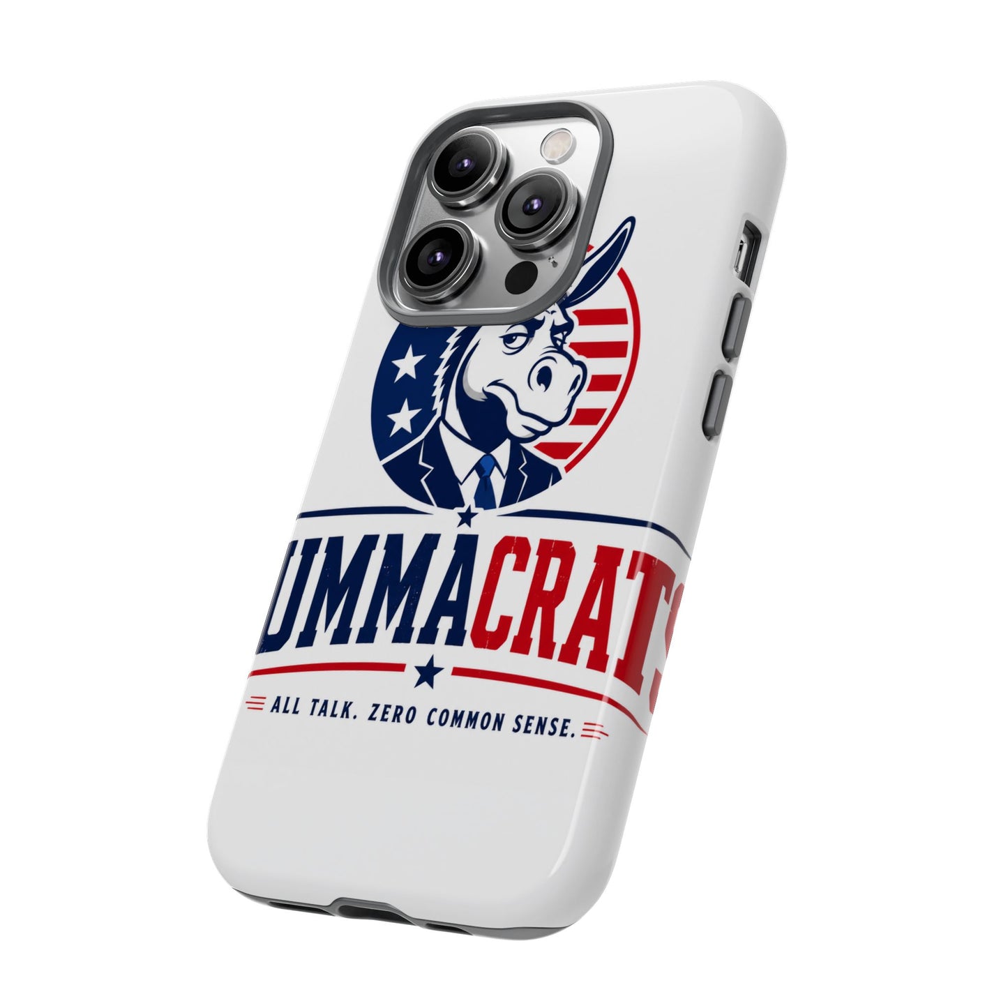 Phone Case — 'DemmaCrat' Political Donkey Design, Patriotic Anti-Democrat Graphic