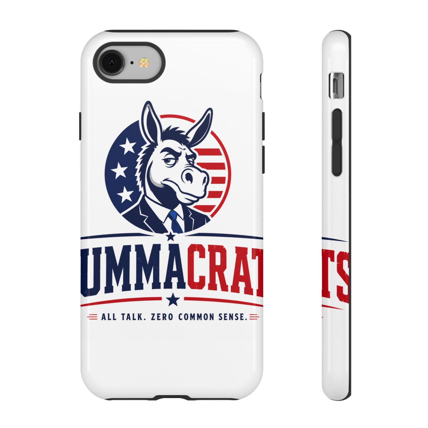 Phone Case — 'DemmaCrat' Political Donkey Design, Patriotic Anti-Democrat Graphic